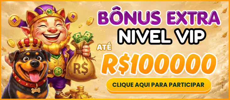 Bônus extra nível VIP